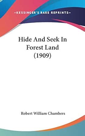 Buy Hide and Seek in Forest Land (1909) Book Online at Low Prices in ...