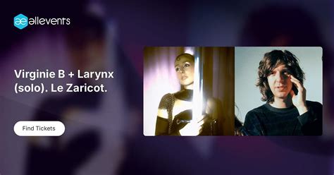 Virginie B + Larynx (solo). Le Zaricot., 1460, rue des Cascades, Saint ...