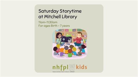 Saturday Storytime at Mitchell Library , Mitchell Library, New Haven ...