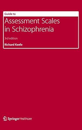 Buy Guide to Assessment Scales in Schizophrenia Book Online at Low ...