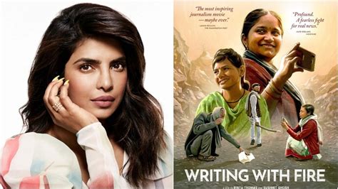 Priyanka Chopra lauds India's Oscar nominated Writing With Fire - India ...