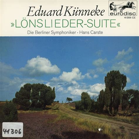 Hans Carste. Berliner Symphoniker. Künneke. "Lönslieder-Suite ...