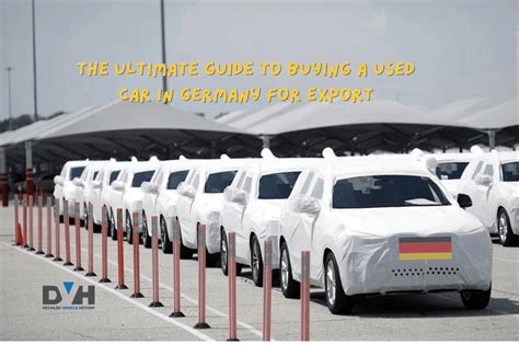 Guide to Buying a Used Car in Germany for Export