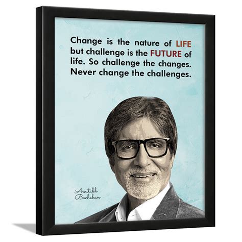 Chaka Chaundh - Amitabh Bachchan Quotes Frame Poster for Wall Decor