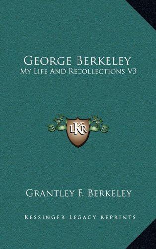 Buy George Berkeley: My Life and Recollections V3 Book Online at Low ...