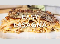Easy Lasagna Recipe with Béchamel sauce   YouTube