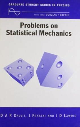 Buy Problems on Statistical Mechanics (Graduate Student Series in ...