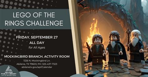 LEGO of the Rings Challenge (Mockingbird Branch), 1326 N Mockingbird Ln ...