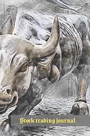 Stock Trading Journal: Day Trading Log & Investing Journal - Save Time ...