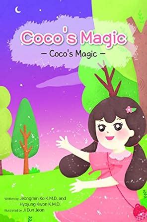 Coco's magic: A story of a magical girl named Coco eBook : Ko, Jeongmin ...