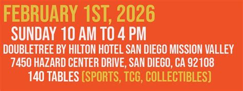SD Card Show February 1st, 7450 Hazard Center Dr, San Diego, CA 92108 ...