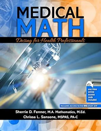 Buy Medical Math: Dosing for Health Professionals Book Online at Low ...