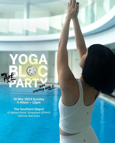 Yoga Bloc Party x Creating with D: Art, Yoga & Soundscape, The Southern ...