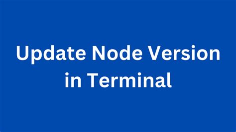 Image result for Update Node Version