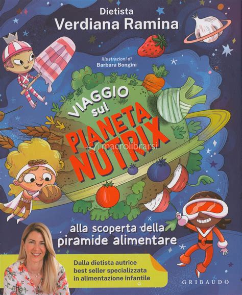 Viaggio sul Pianeta Nutrix — Libro di Verdiana Ramina