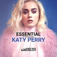 Playlist Essential Katy Perry - À écouter sur Deezer | Musique en streaming
