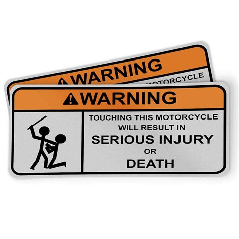Funny Warning Sticker for Motorcycles, Riders and Gifts - Touching Will ...