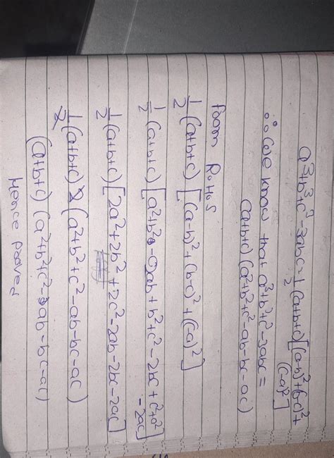 Verify that a³ + b³ + c3 -3abc= 1/2 (a+b+c) [(a−b)² +(b-c)² + (c-a)² ...