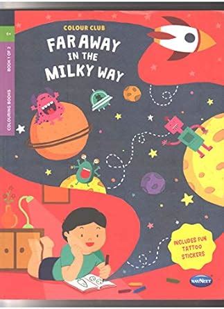 Amazon.in: Buy Colour Club Far Away In the Milky Way Book Online at Low ...
