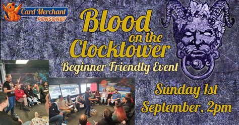 CM Ponsonby - Blood on the Clocktower (beginner-friendly), 15 Rose Road ...