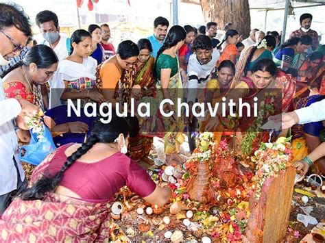 Nagula Chavithi 2024, - Venue, Date & Photos