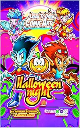 Learn To Draw Comic Art: Halloween Night eBook : Stanberry, Anthony ...