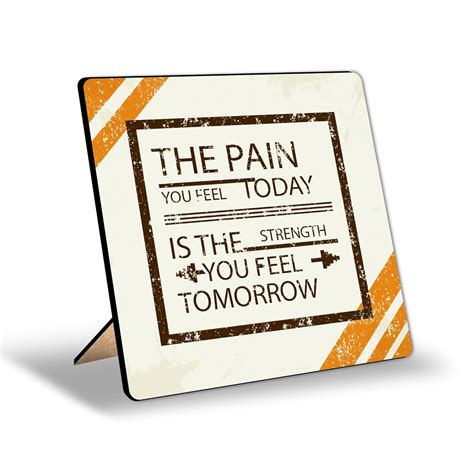 Buy Regalo Casila The Pain You Feel Today is The Strength You Feel ...