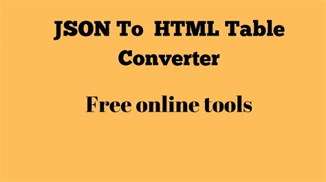 Image result for Flow JSON to HTML Table