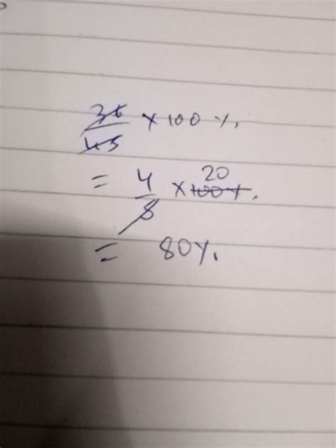 what percent of 45 is 36 - Brainly.in