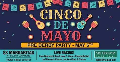 Cinco de Mayo Pre Derby Party, Sam Houston Race Park, Spring, 5 May ...