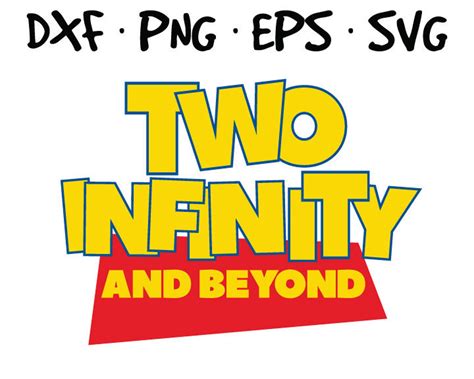 Two Infinity and Beyond Toy Story Movie inspired logo vector | Etsy