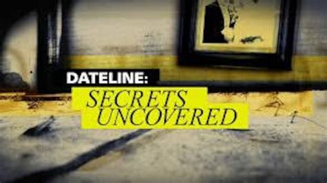 How to watch ‘Dateline: Secrets Uncovered’ season 15 episode 13 tonight ...