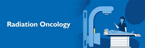 The Role of Radiation Oncology and Radiation Therapy