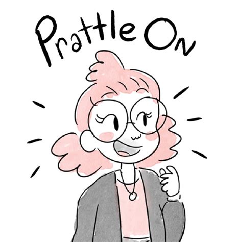 Prattle On | WEBTOON