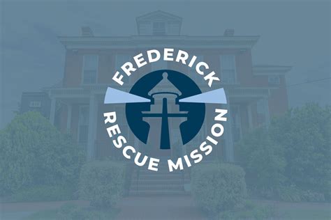 Frederick Rescue Mission | Frederick Maryland