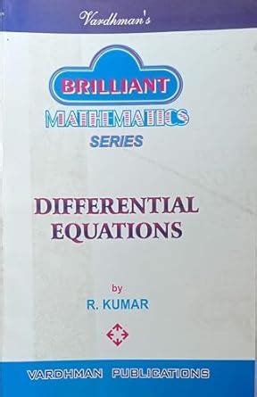 Amazon.in: Buy BRILLIANT MATHEMATICS SERIES DIFFERENTIAL EQUATIONS By R ...