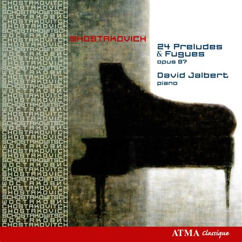 ‎Shostakovich: 24 Preludes and Fugues, Op. 87 by David Jalbert on Apple ...