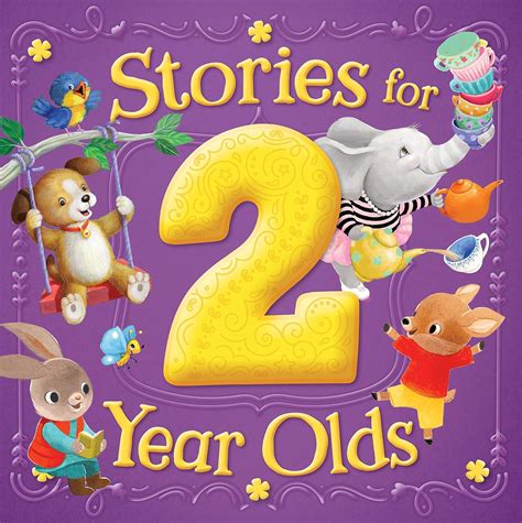 Stories for 2 Year Olds – A Collection of Stories from Our Best Baby ...