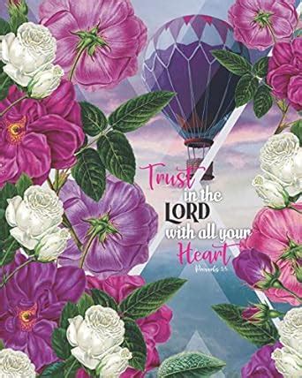 Trust In The Lord With All Your Heart: Proverbs 3:5: An Inspirational ...