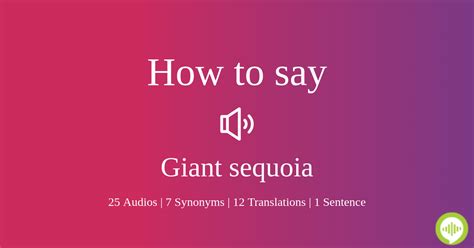 How to pronounce giant sequoia | HowToPronounce.com