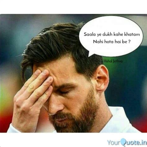 Saala ye dukh kahe khatam... | Quotes & Writings by Vishal Jethva ...