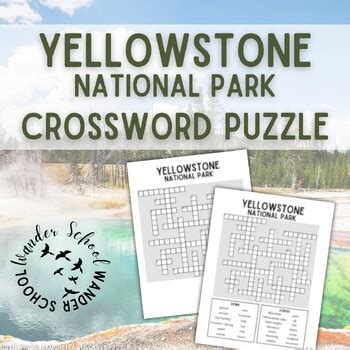 Wander School: Yellowstone National Park Crossword Puzzle by WanderSchool
