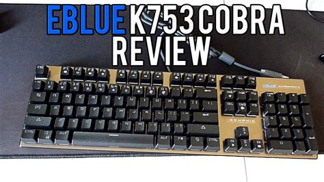 E - 3LUE K753 Mechanical Keyboard | Review