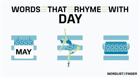30+ Words That Rhyme With Day | WordList Finder