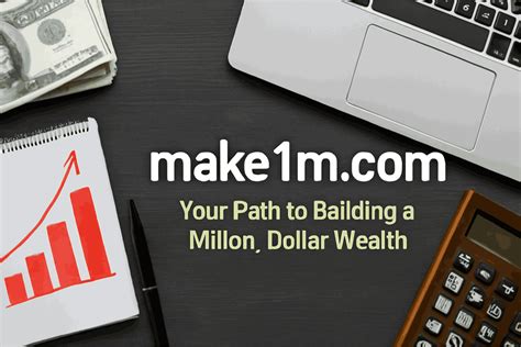 Make1M .com: Your Path to Building a Million-Dollar Wealth - ND Mag