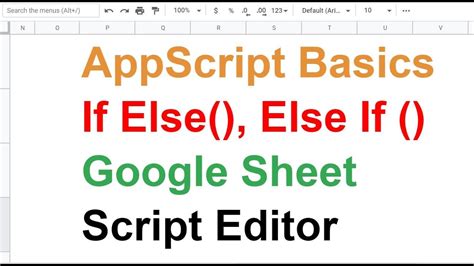 If Else , Else If function - App Script- Google Sheet Tutorial - How To ...