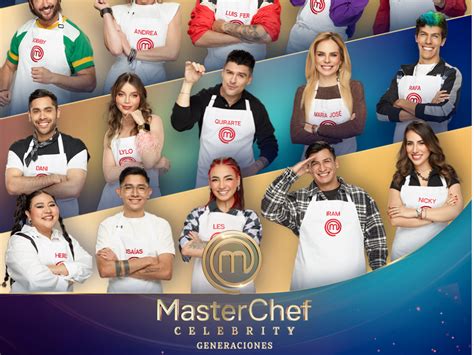 Master Chef Celebrity Generaciones 2025