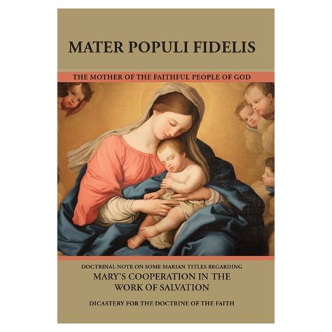 Mater Populi Fidelis: Regarding Mary’s Cooperation in the Work of Salv ...