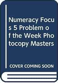 Buy Numeracy Focus 5 Problem of the Week Photocopy Masters Book Online ...