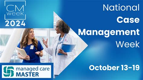 Managed Care MASTER Celebrates National Case Management Week 2024!